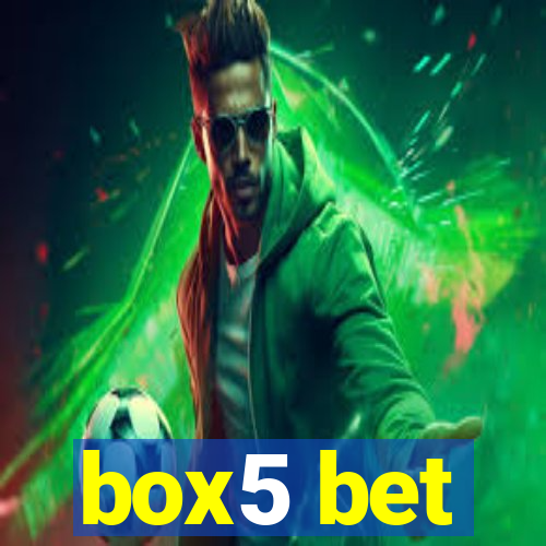 box5 bet